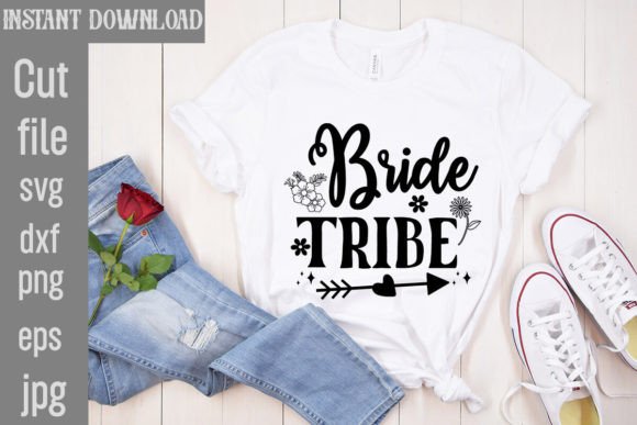 Bride Tribe SVG Cut File
