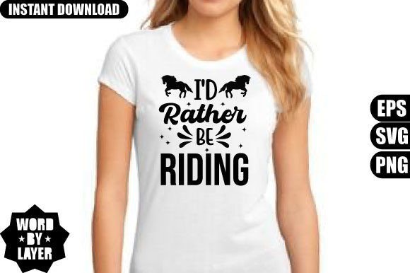 I’d Rather Be Riding SVG Design
