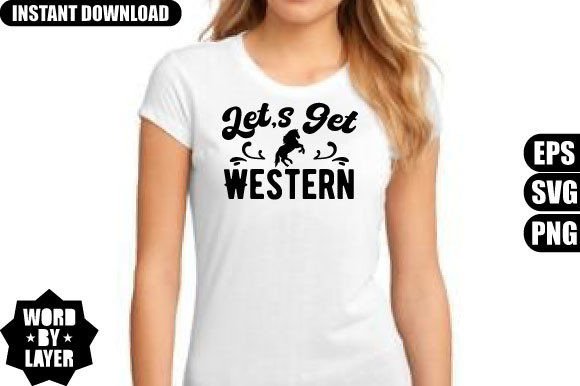 Let’s Get Western SVG Design