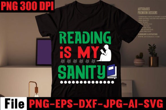 Reading is My Sanity